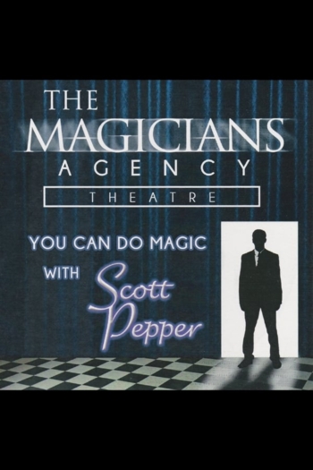 You Can Do Magic with Scott Pepper