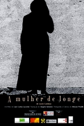 A Mulher De Longe