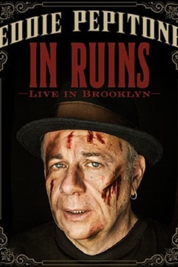 Eddie Pepitone: In Ruins