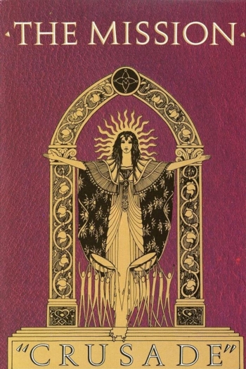 The Mission: Crusade
