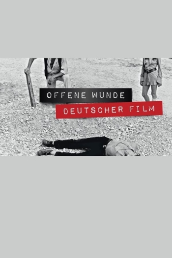 Open Wounds – A Journey through German Genre Films