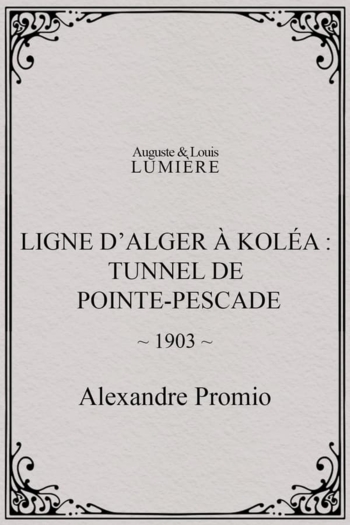 Algiers-Koléa Line: Tunnel of Point Pescade