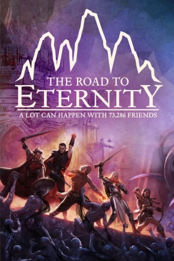 The Road to Eternity