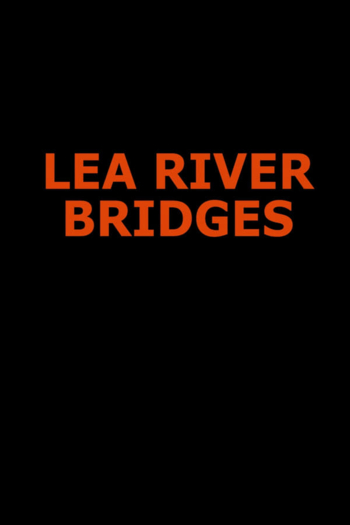 Lea River Bridges