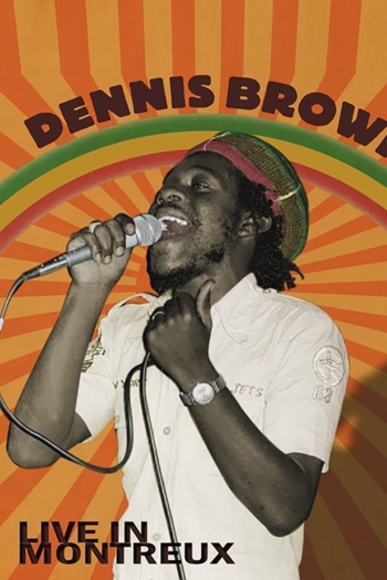 Dennis Brown: Live at Montreux