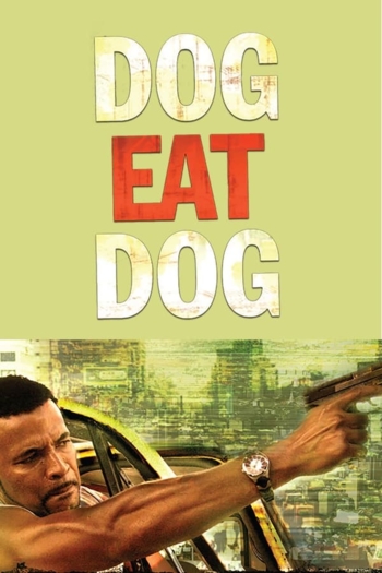 Dog Eat Dog