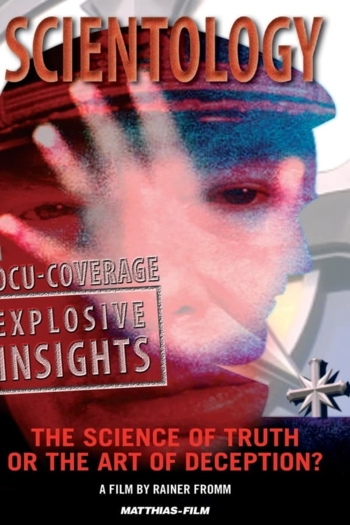 Scientology: The Science of Truth or the Art of Deception?