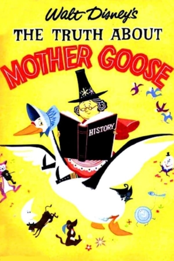 The Truth About Mother Goose