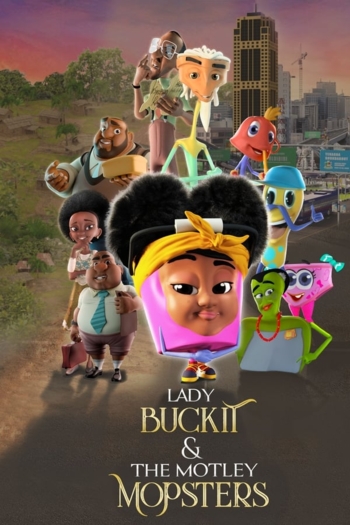 Lady Buckit & the Motley Mopsters