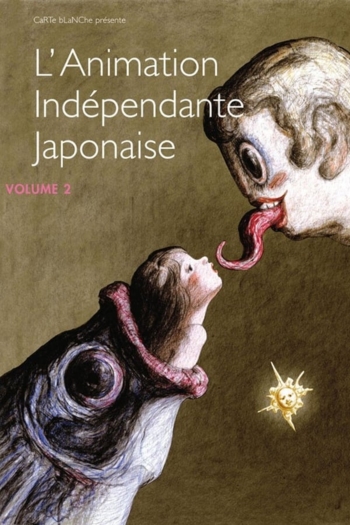 L'Animation Indépendante Japonaise - Volume 2