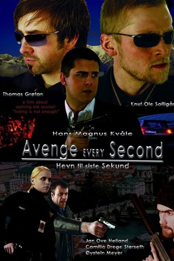 Avenge Every Second