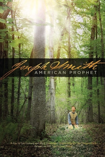 Joseph Smith: American Prophet