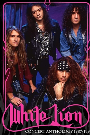 White Lion - Concert Anthology 1987 to 1991