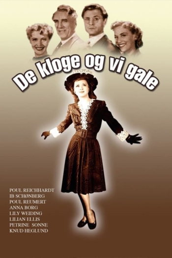 De kloge og vi gale