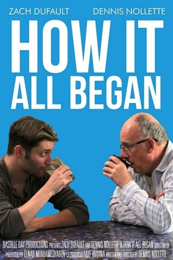 How It All Began