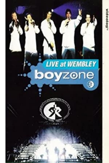 Boyzone: Live at Wembley