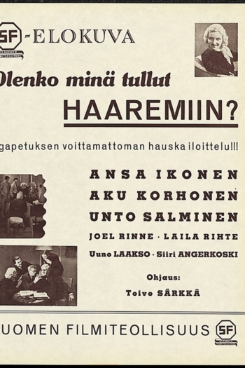 Olenko minä tullut haaremiin