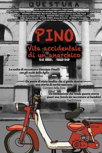 Pino - Vita accidentale di un anarchico