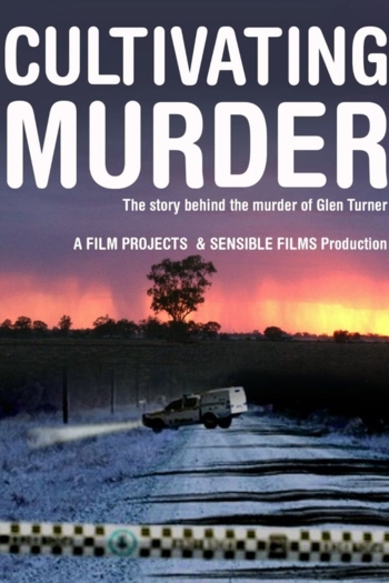 Cultivating Murder