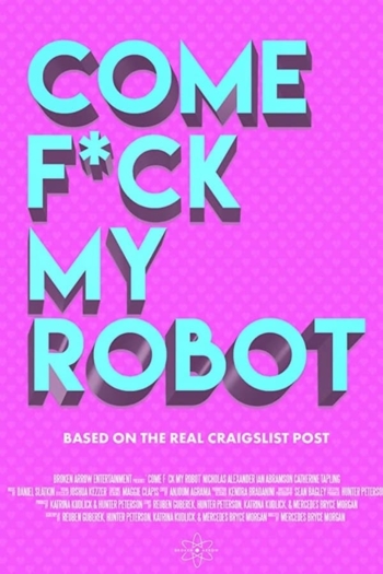 Come F*ck My Robot