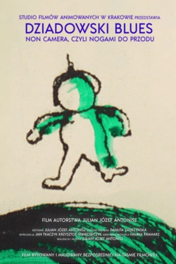 Dziadowski's Blues Non Camera, ie Legs Forward