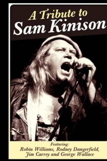 A Tribute to Sam Kinison