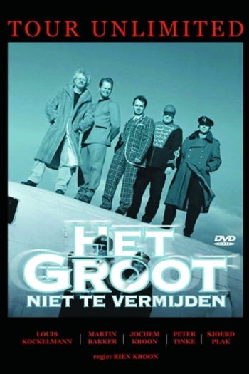 Het Groot Niet Te Vermijden: Tour Unlimited