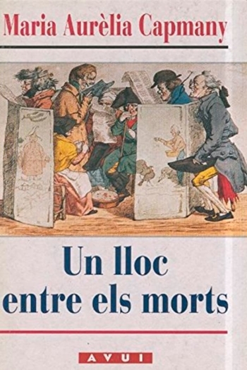 Maria Aurèlia Capmany parla d'Un lloc entre els morts'