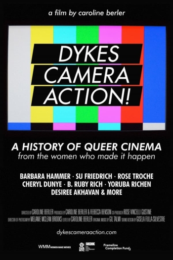 Dykes, Camera, Action!