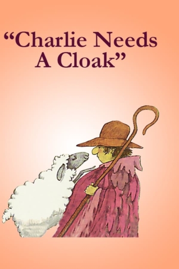 Charlie Needs a Cloak