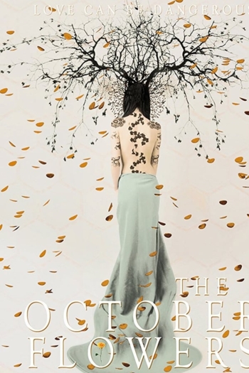The October Flowers