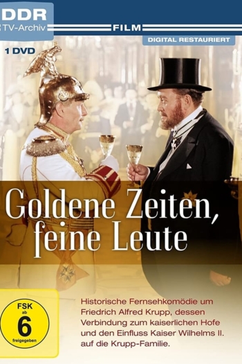 Goldene Zeiten - Feine Leute