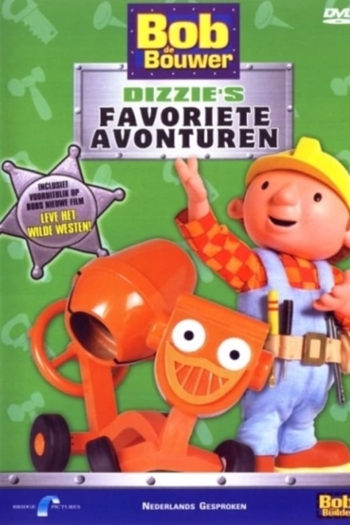 Bob De Bouwer - Dizzie's Favoriete Avonturen