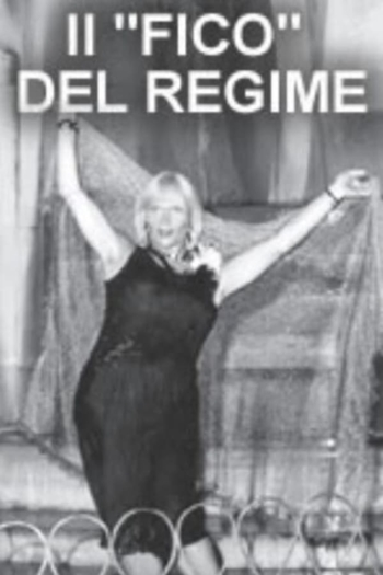 Il 'fico' del regime (da prendere come esempio in mancanza di esempi peggiori)