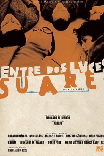 Between Two Lights: Suárez. First Part