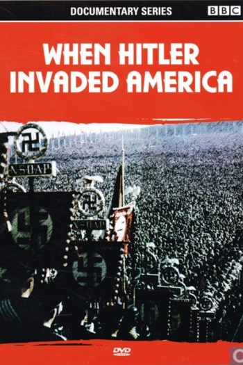 When Hitler Invaded America