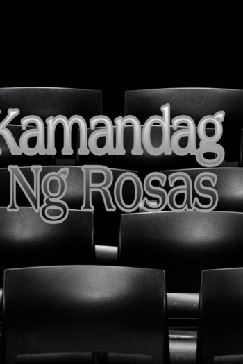 Kamandag Ng Rosas