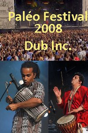 Dub Inc - Paleo Festival