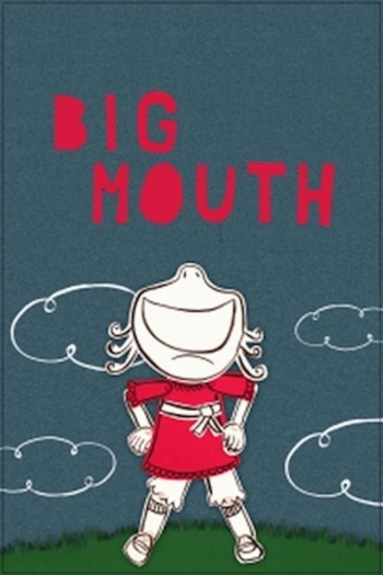 Big Mouth