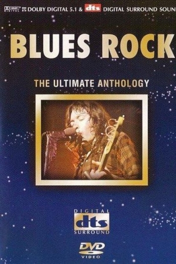 Blues Rock - The ultimate anthology