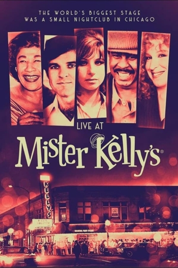 Live at Mister Kelly's