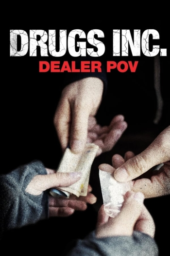 Drugs, Inc.: Dealer Pov