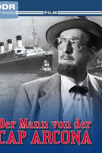 Der Mann von der Cap Arcona