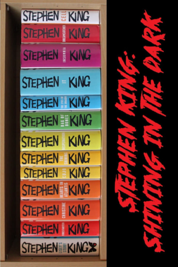 Stephen King: Shining in the Dark