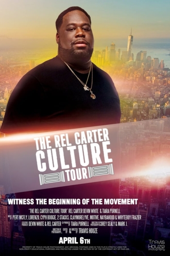 The Rel Carter Culture Tour