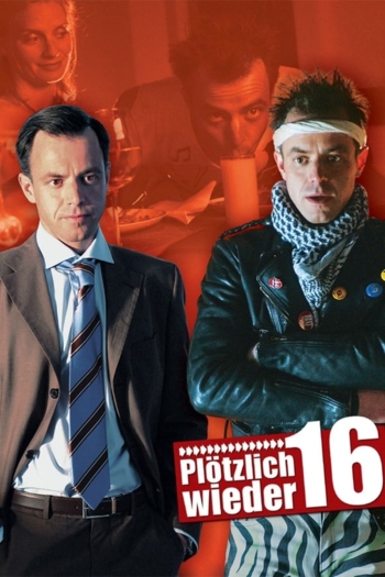 Plötzlich wieder 16