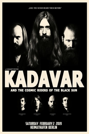 Kadavar And The Cosmic Riders Of The Black Sun - Live At Heimathafen Neukölln