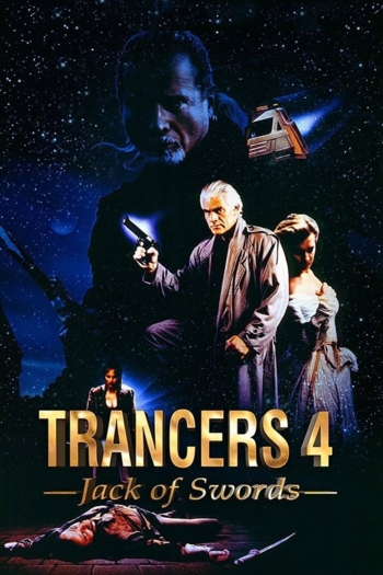 Trancers 4: Jack of Swords