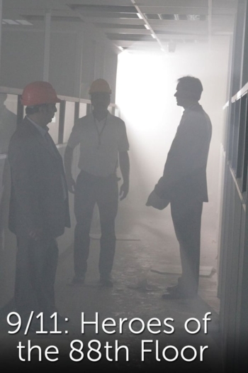 9/11: Heroes of the 88th Floor