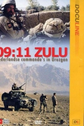 09:11 Zulu - Nederlandse Commando's in Uruzgan